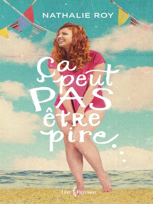 cover image of Ça peut pas être pire...